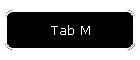 Tab M